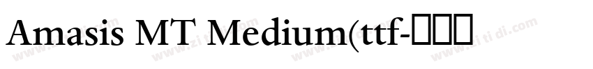 Amasis MT Medium(ttf字体转换